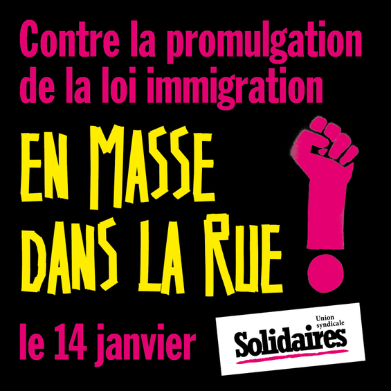 LoiImmigrationTousDansLaRue